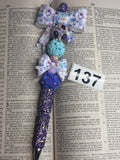 137 Pre made pen